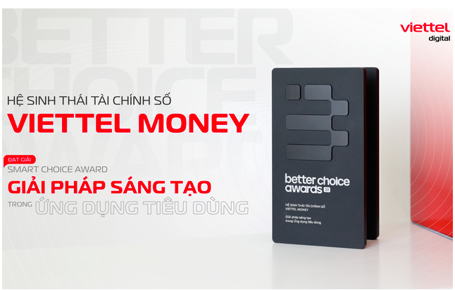 Dẫn đầu với hơn 30.000 lượt bình chọn từ người tiêu dùng, Viettel Money xuất sắc thắng giải tại Smart Choice Awards 2023